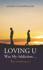 Thumbnail for Loving U Was My Addiction But Missing U - Gyan Books - Distacart