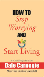 Thumbnail for How to Stop Worrying and Start Living - Gyan Books - Distacart