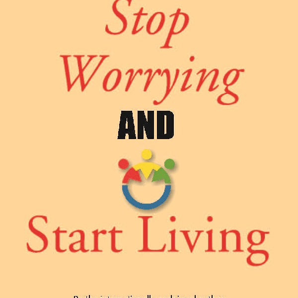 How to Stop Worrying and Start Living - Gyan Books - Distacart