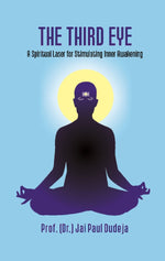 Thumbnail for The Third Eye: A Spiritual Laser for Stimulating Inner Awakening - Gyan Books - Distacart