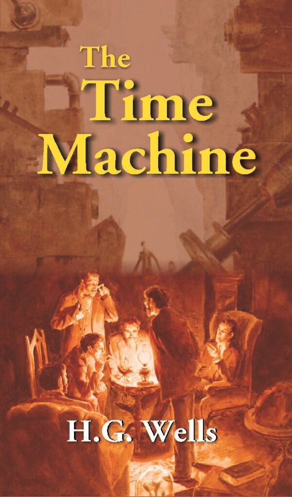 The Time Machine: An Invention - Gyan Books - Distacart