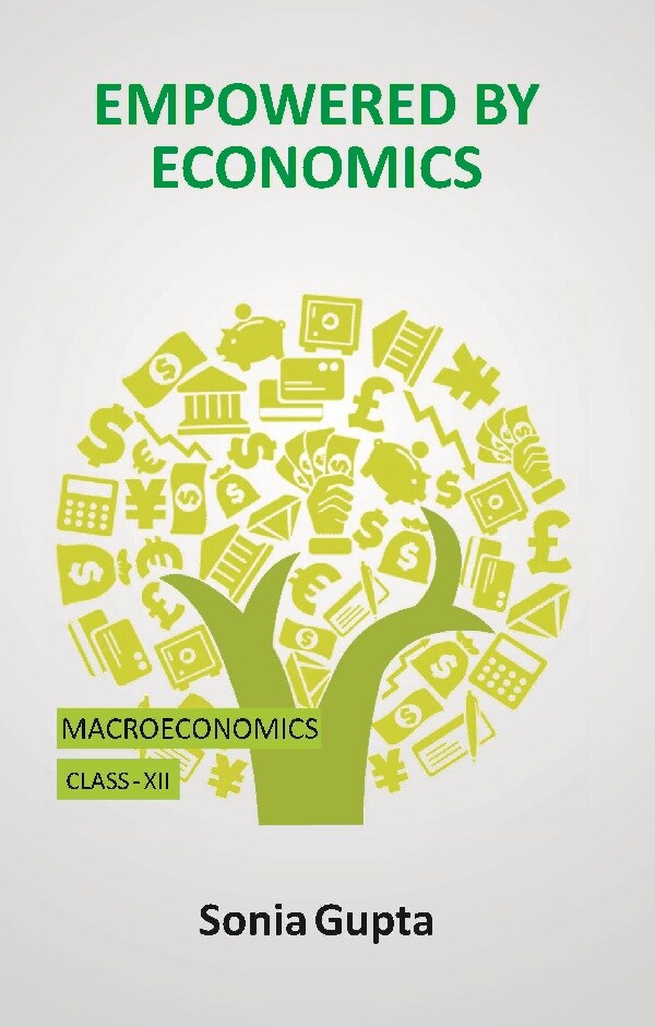 Empowered by Economics: Macro Economics (Class-XII) - Gyan Books - Distacart