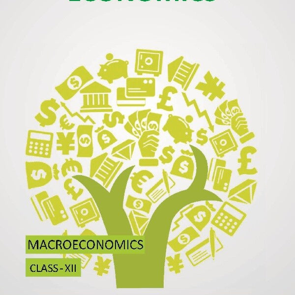 Empowered by Economics: Macro Economics (Class-XII) - Gyan Books - Distacart