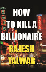 Thumbnail for How to Kill a Billionaire - Gyan Books - Distacart