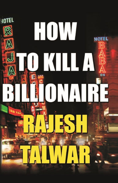 How to Kill a Billionaire - Gyan Books - Distacart
