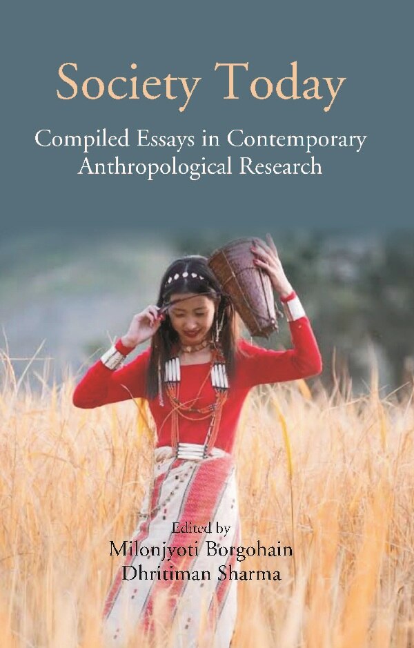 Society Today: Compiled Essays in Contemporary Anthropological Research - Gyan Books - Distacart