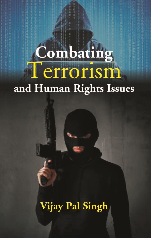 Combating Terrorism and Human Rights Issues - Gyan Books - Distacart