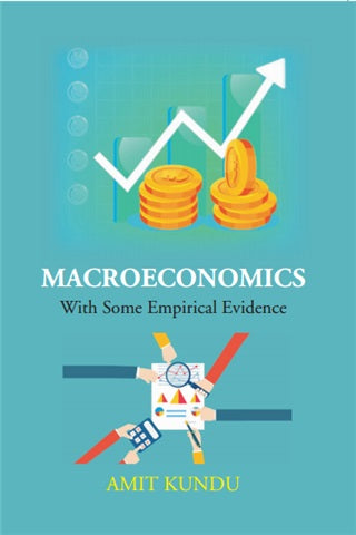 Macroeconomics With Some Empirical Evidence - Gyan Books - Distacart