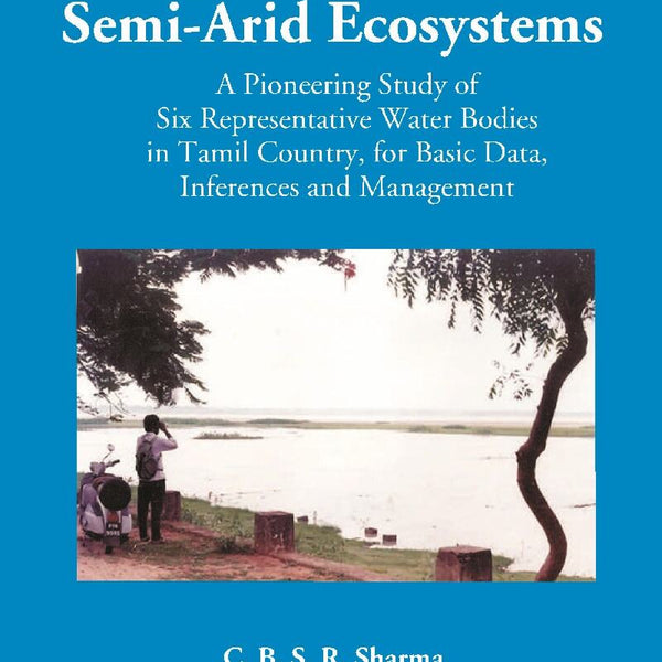 Irrigation Tanks in Arid and Semi Arid Ecosystems - Gyan Books - Distacart