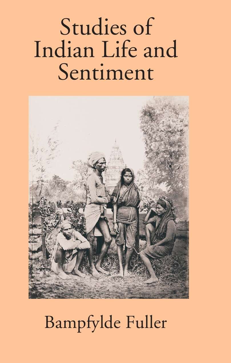 Studies Of Indian Life And Sentiment - Gyan Books - Distacart