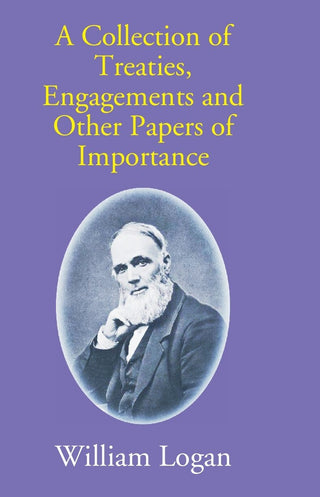 A Collection Of Treaties, Engagements And Other Papers Of Importance - Gyan Books - Distacart