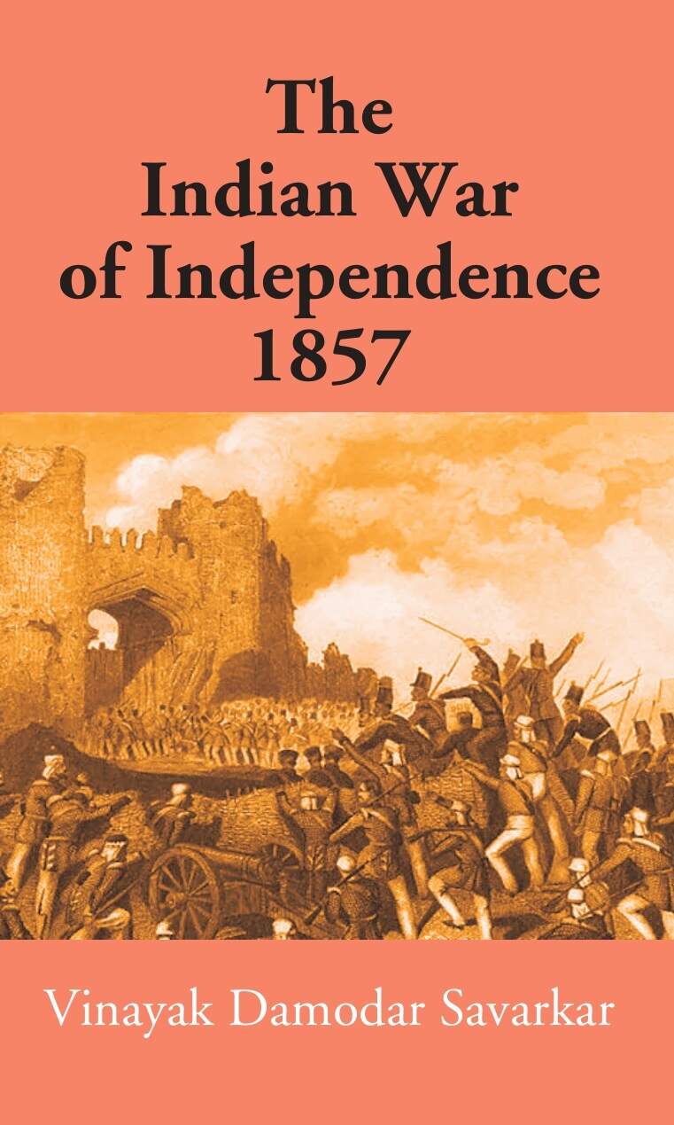 The Indian War Of Independence 1857 - Gyan Books - Distacart
