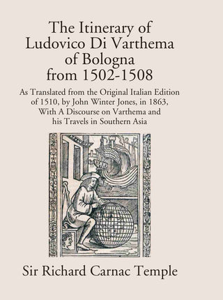 The Itinerary Of Ludovico Di Varthema Of Bologna From 1502 To 1508 - Gyan Books - Distacart