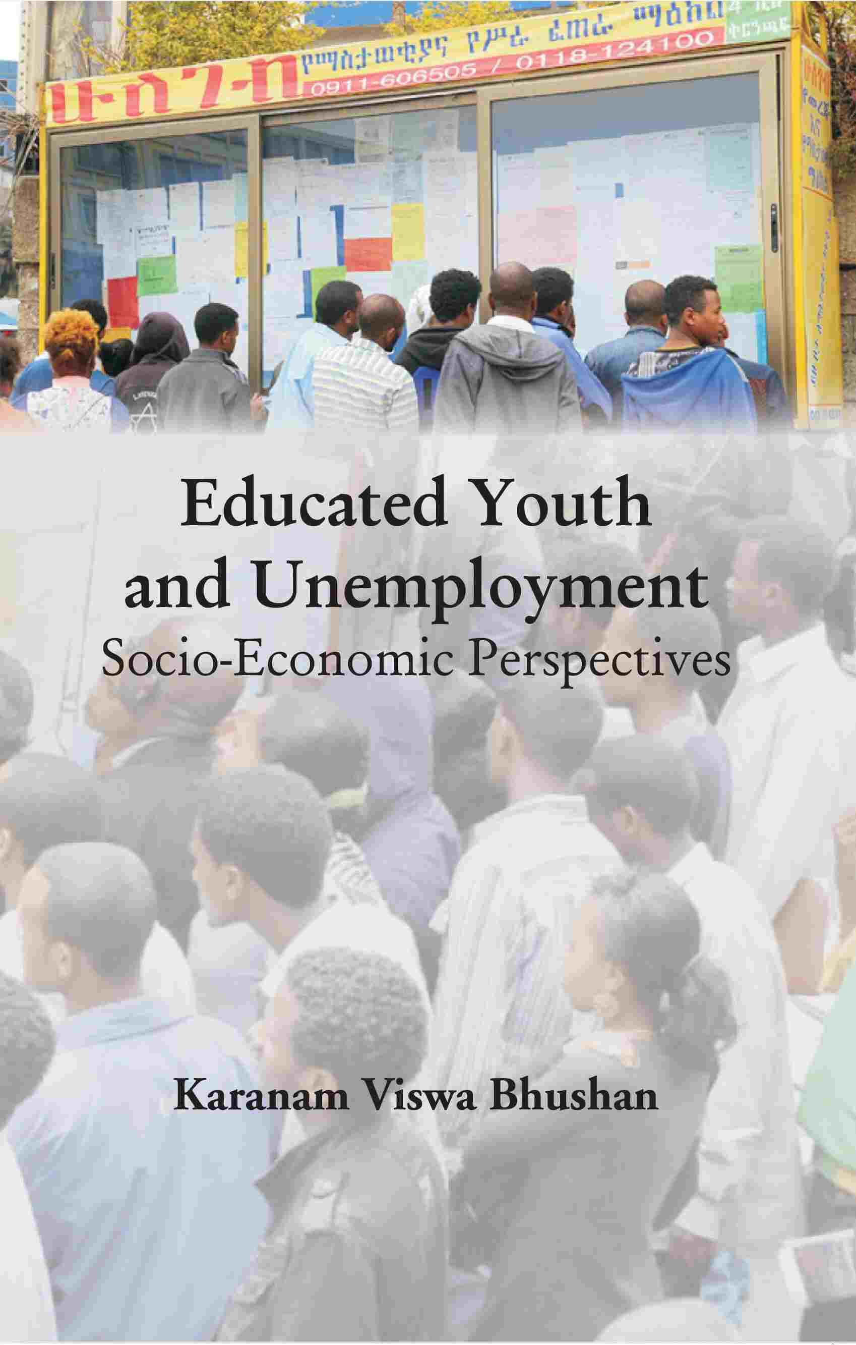 Educated Youth and Unemployment Socio-Economic Perspectives - Gyan Books - Distacart