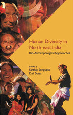 Thumbnail for Human Diversity in North-east India: Bio-Anthropological Approaches - Gyan Books - Distacart