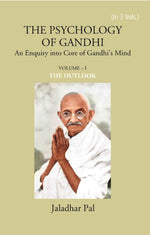 Thumbnail for THE PSYCHOLOGY OF GANDHI: An Enquiry into Core of Gandhi’s Mind (THE OUTLOOK) Vol. 1st - Gyan Books - Distacart