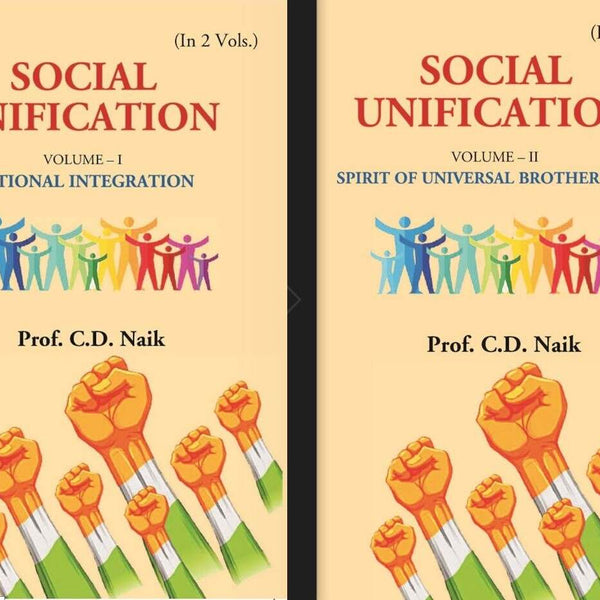 Social Unification: NATIONAL INTEGRATION, SPIRIT OF UNIVERSAL BROTHERHOOD 2 Vols. Set - Gyan Books - Distacart