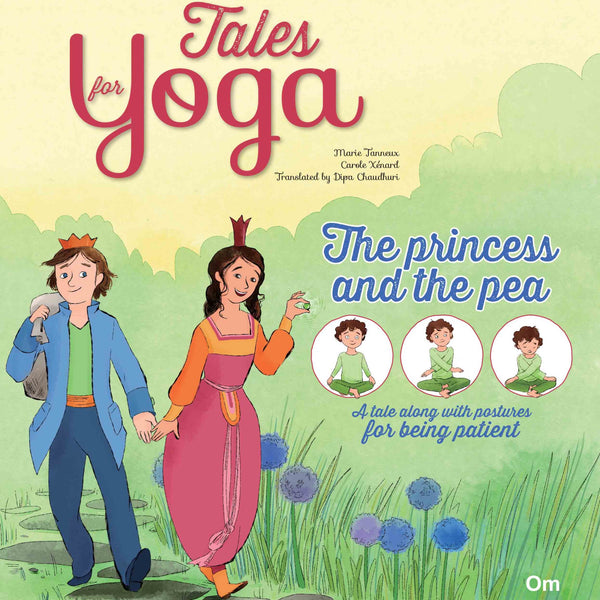 Tales for Yoga : The Princess and the Pea - Om Books - Distacart