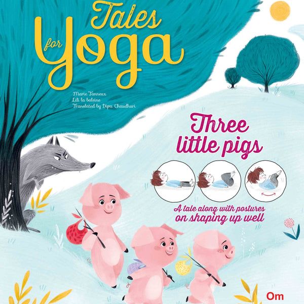 Tales for Yoga : Three Little Pigs - Om Books - Distacart