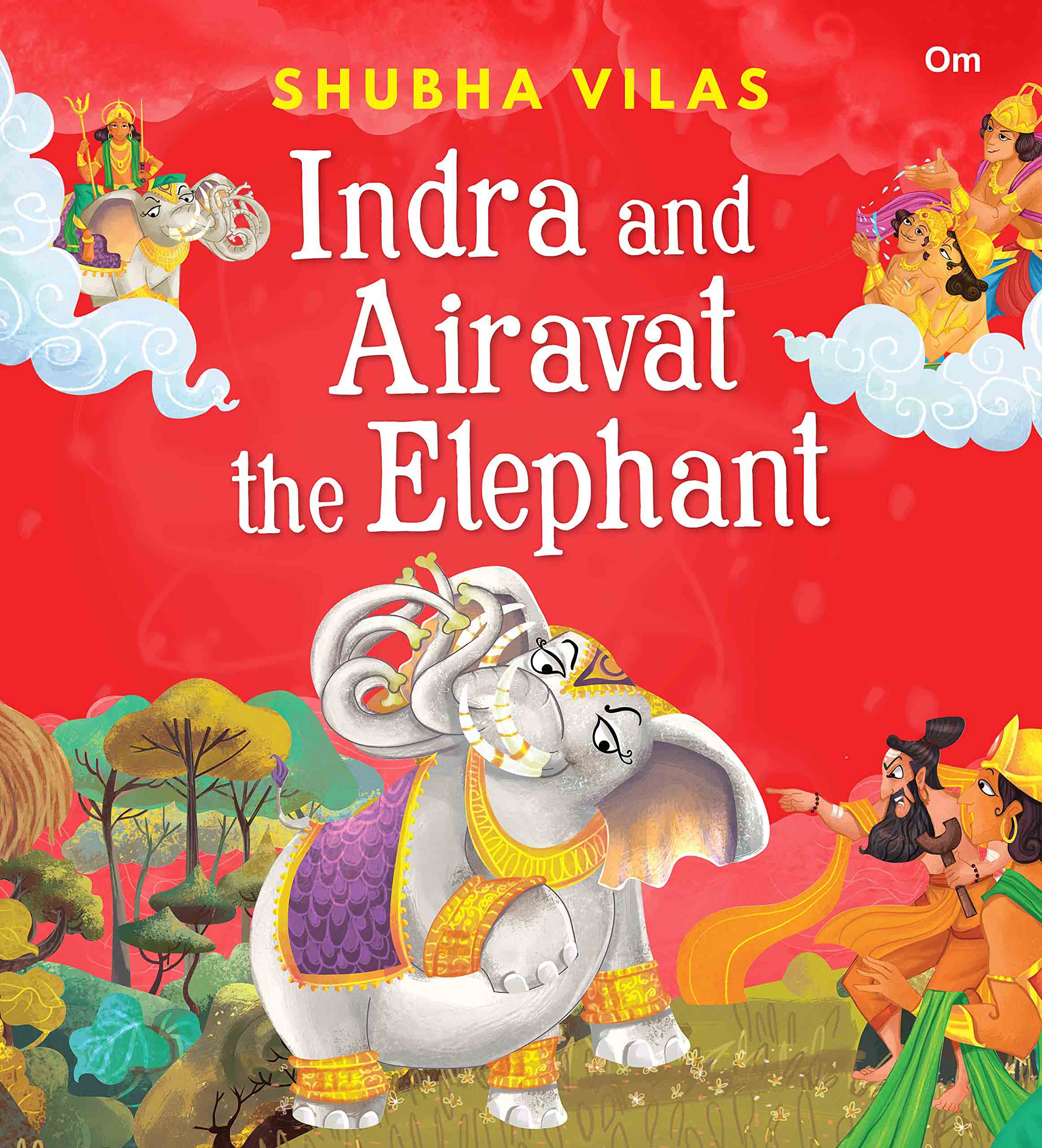 Vehicles of Gods : Indra and Airavat the Elephant - Om Books - Distacart