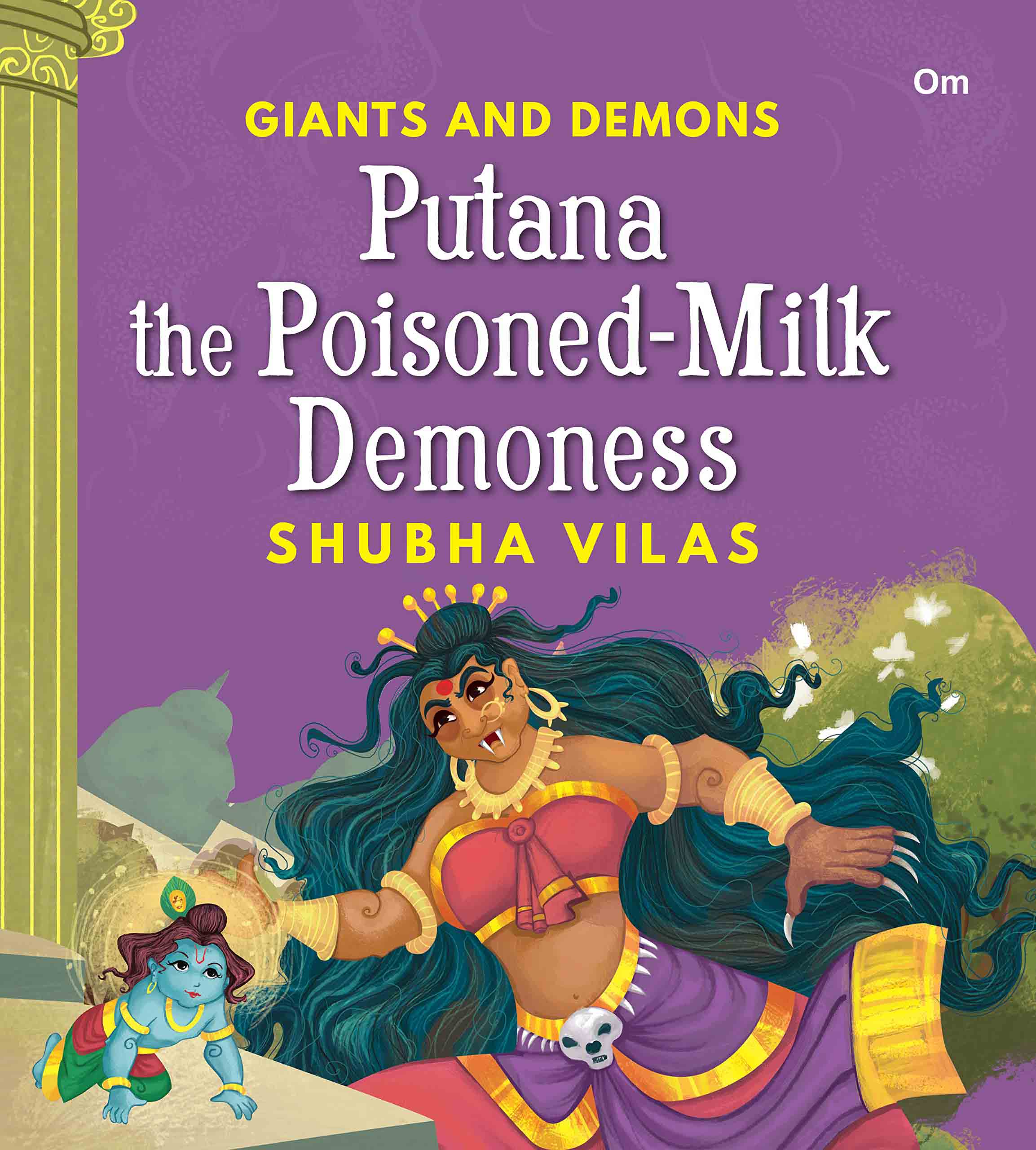Giant and Demons : Putana the Poisoned-Milk Demoness - Om Books - Distacart