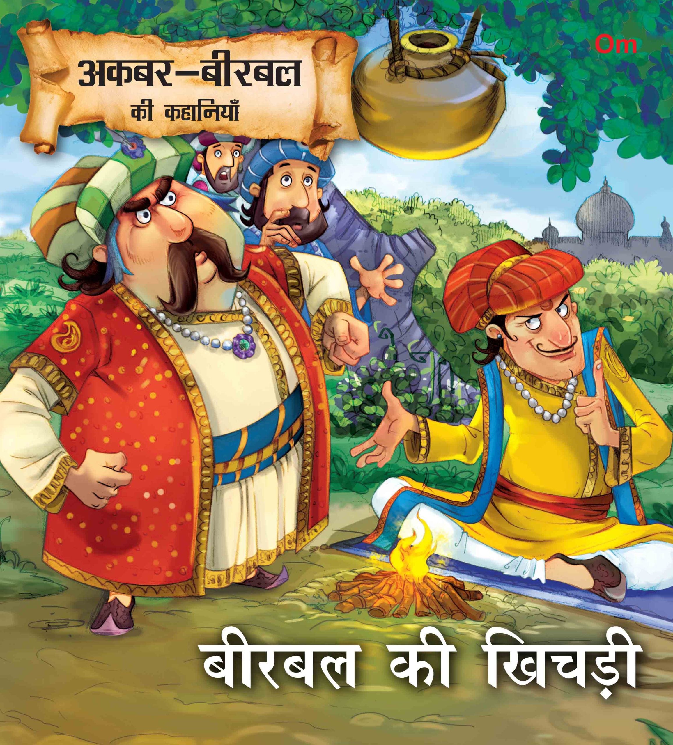 Birbal Ki Khichdi : Akbar-Birbal Stories - Om Books - Distacart