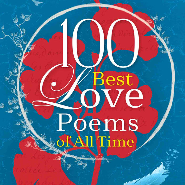100 Best Love Poems of All Time by Om Books Editorial Team - Om Books - Distacart