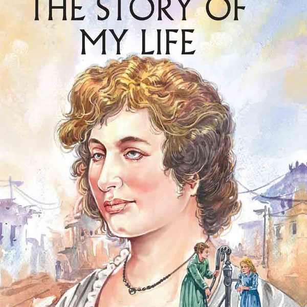 The Story of My Life : Om Illustrated Classics - Om Books - Distacart