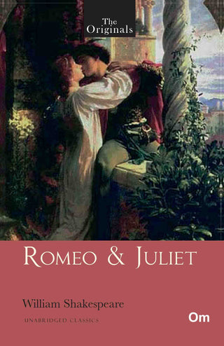 The Originals Romeo & Juliet by William Shakespeare - Om Books - Distacart