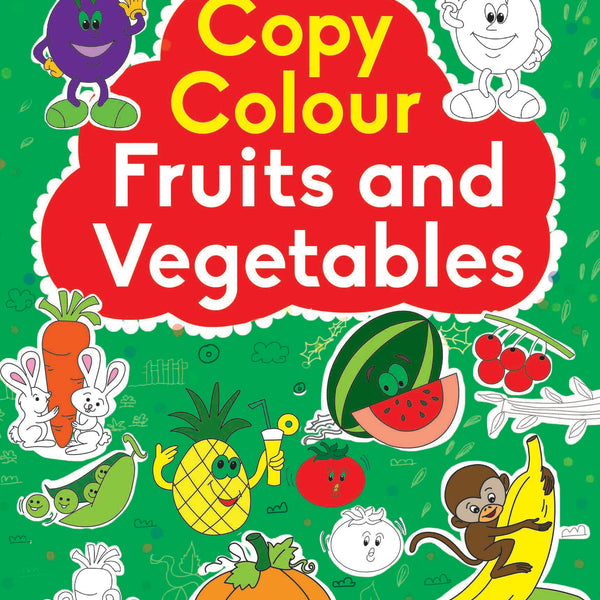 Copy Colour Fruits and Vegetables - Om Books - Distacart