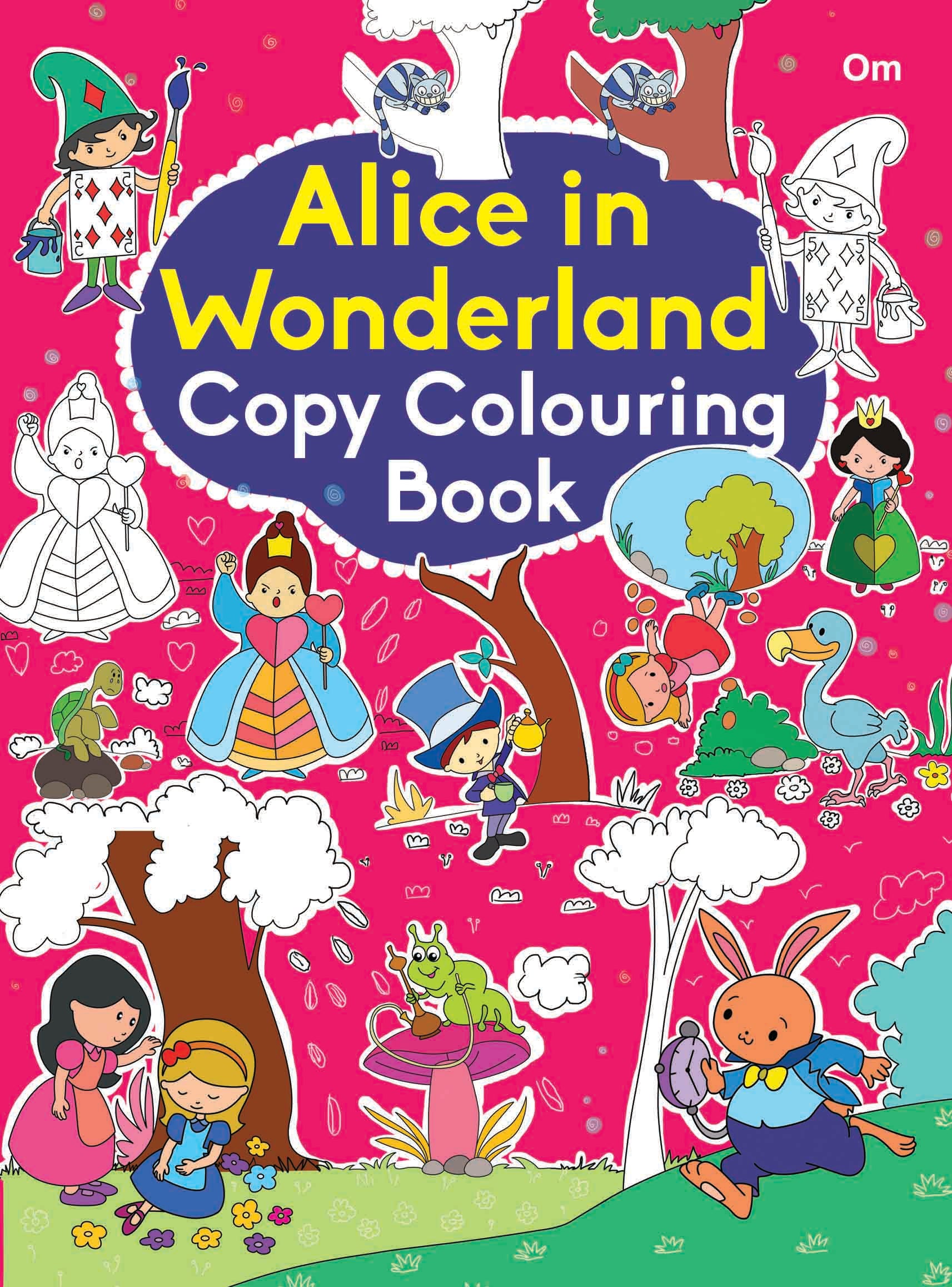 Alice in Wonderland Copy Colouring Book - Om Books - Distacart