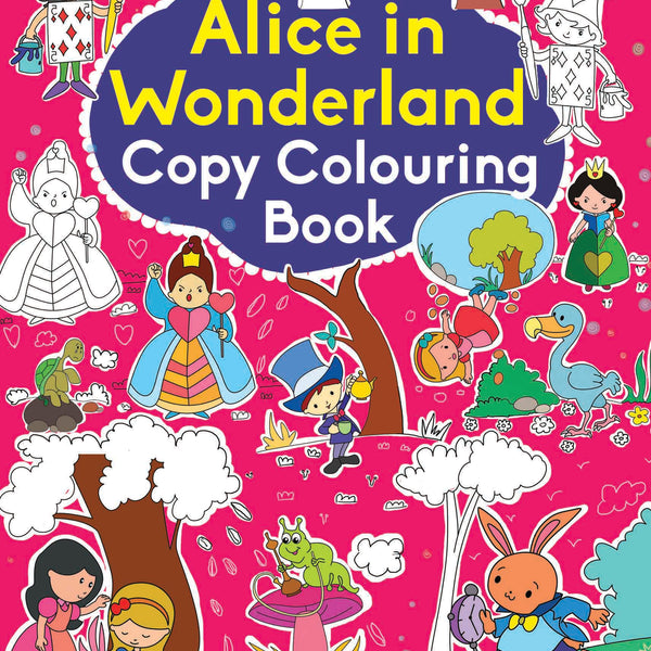 Alice in Wonderland Copy Colouring Book - Om Books - Distacart