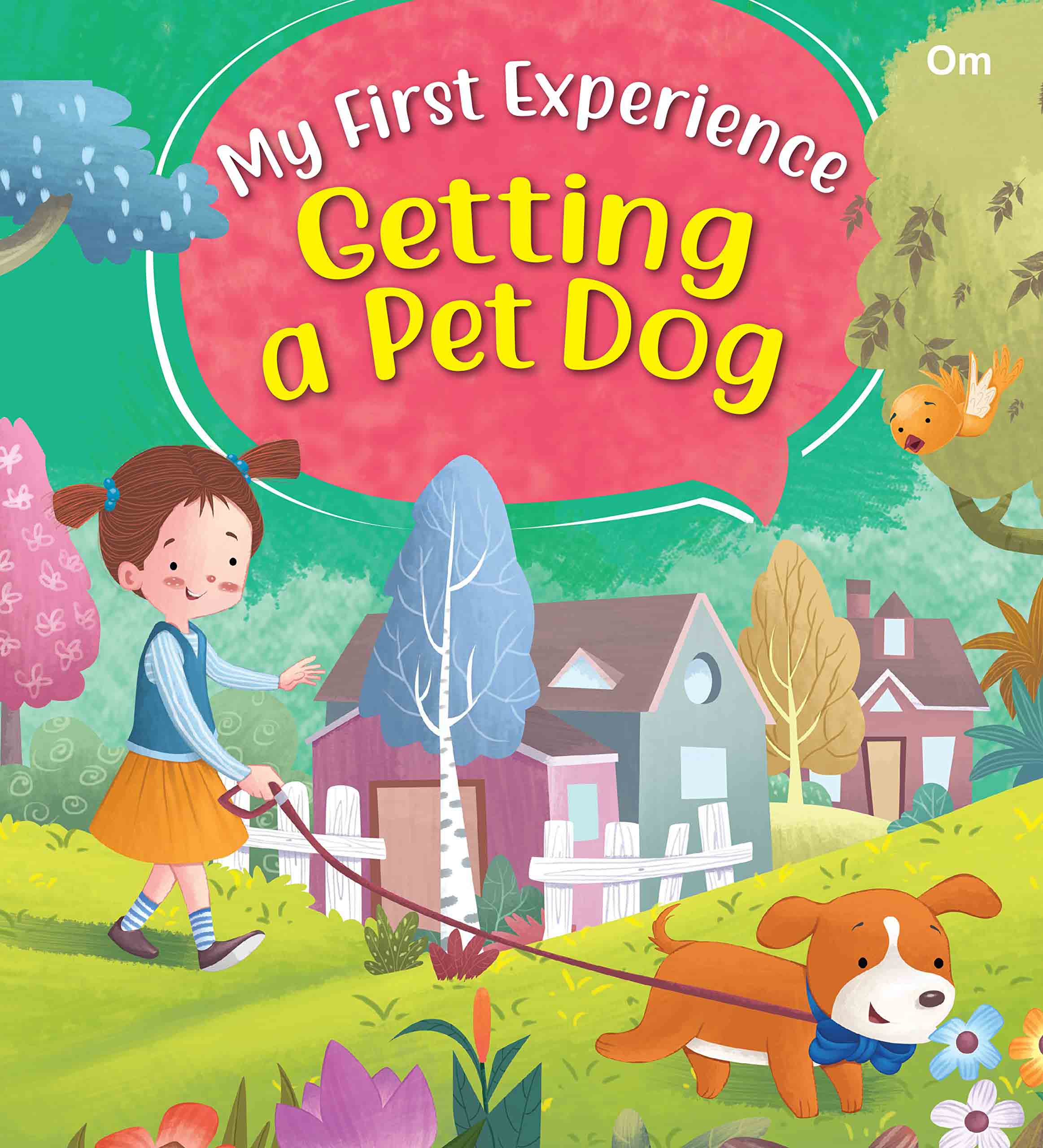 My First Experience: Getting a pet Dog - Om Books - Distacart