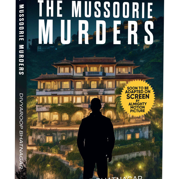 The Mussoorie Murders by Divyaroop Bhatnagar - Om Books - Distacart