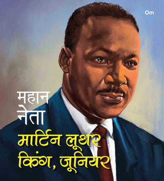 Mahaan Neta: Martin Luther King, Junior - Om Books - Distacart