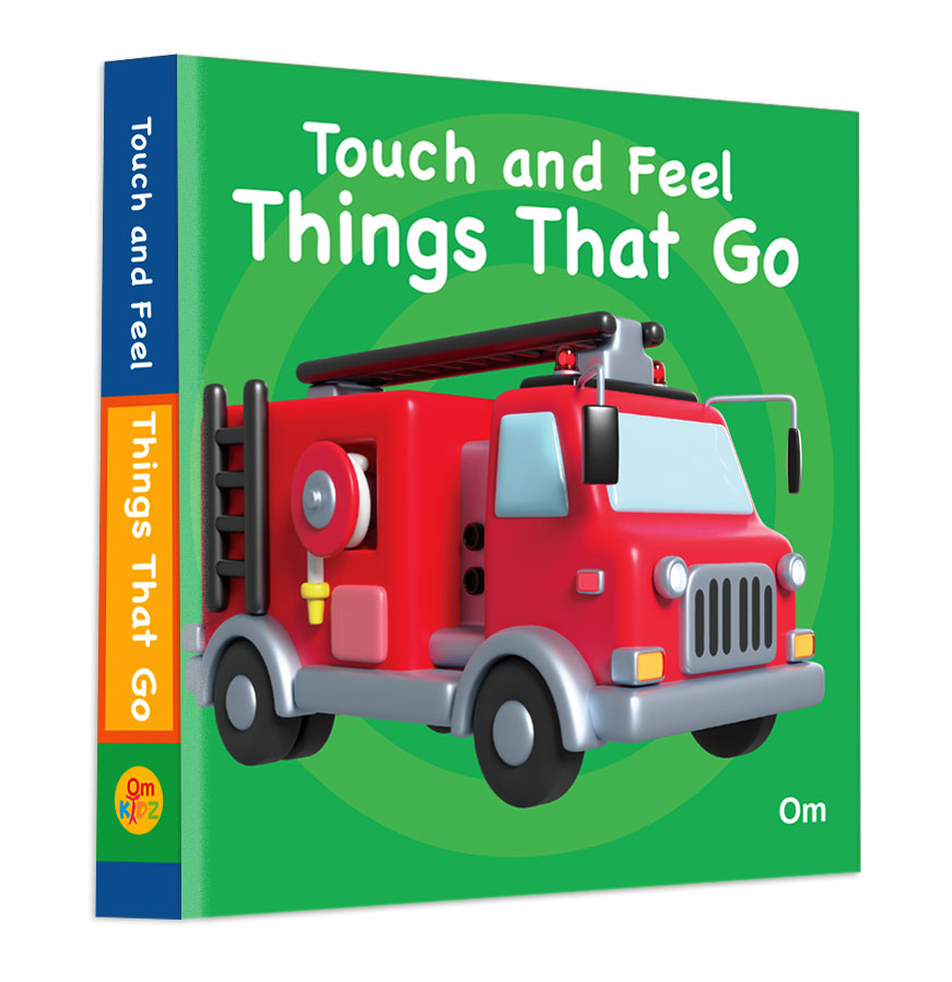 Touch and Feel Things That Go - Om Books - Distacart
