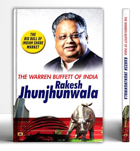 The Warren Buffett Of India Rakesh Jhunjhunwala | Strategies And Secrets Of IndiaS Most Successful Stock Market Investor-Mahesh Dutt Sharma - Dista