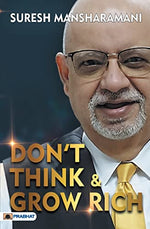 Thumbnail for Dont Think & Grow Rich-Suresh Mansharamani - Dista