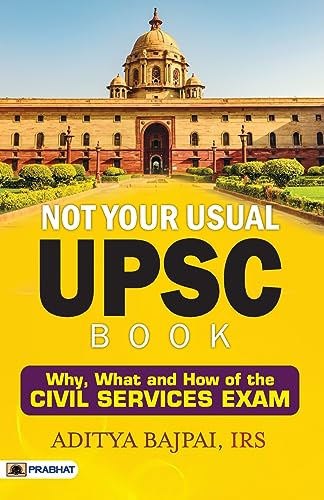Not Your Usual Upsc Book-Aditya Bajpai, Irs - Dista