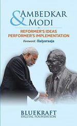 Thumbnail for Ambedkar & Modi: ReformerS Ideas PerformerS Implementation-Bluekraft Digital Foundation - Dista