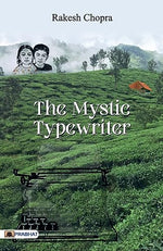 Thumbnail for The Mystic Typewriter-Rakesh Chopra - Dista