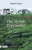 The Mystic Typewriter-Rakesh Chopra - Dista