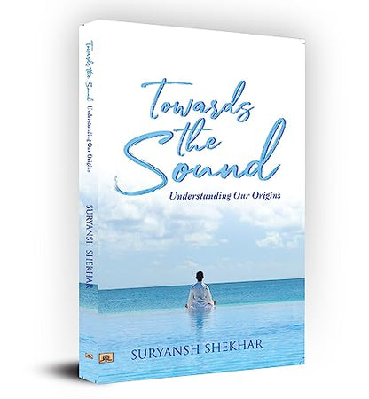 Towards The Sound: Understanding Our Origins-Suryansh Shekhar - Dista