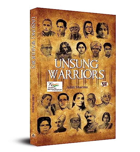 Unsung Warriors (Hindi Translation Of Gumnaam Yoddha)-Aditi Sharma - Dista