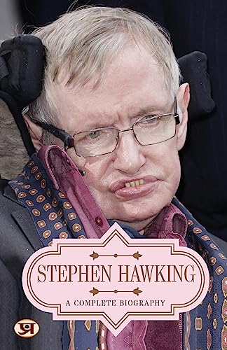 Stephen Hawking: A Complete Biography-Mahesh Dutt Sharma - Dista