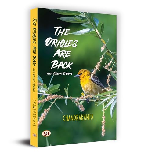 The Orioles Are Back And Other Stories Book In English- Chandrakanta-Chandrakanta - Dista