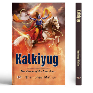 Kalkiyug: The Dawn Of The Last Avatar – An Epic Indian Mythology Fantasy Saga About The Tenth Incarnation Of Vishnu, The Seven Protectors Of Shambhala And The Final War For Dharma-Shambhavi Mathur - Dista