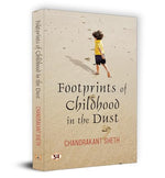 Thumbnail for Footprints Of Childhood In The Dust | Chandrakant Sheth-Chandrakant Sheth - Dista