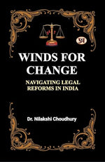 Thumbnail for Winds For Change: Propelling Change In The Indian Judiciary-Dr. Nilakshi Choudhury - Dista