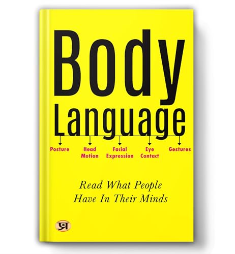Body Language: Read What People Have In Their Minds-M.K. Mazumdar - Dista